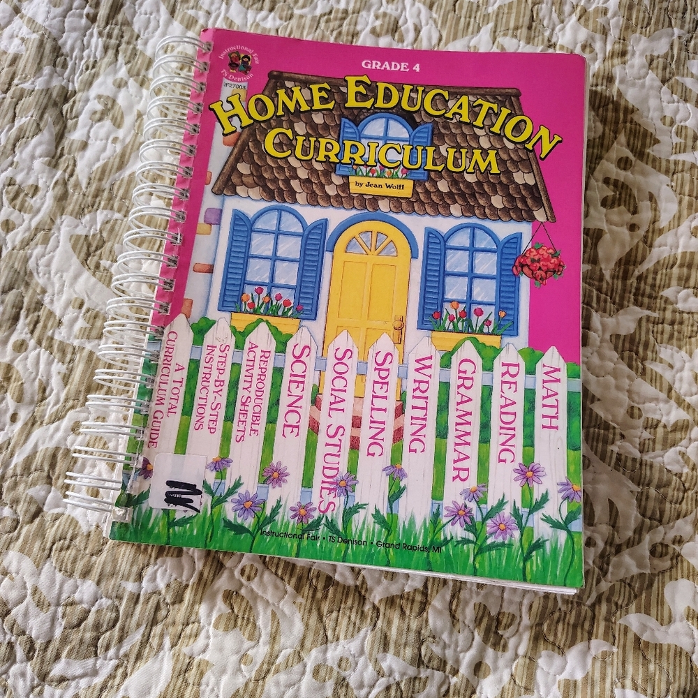 Home Education Curriculum: Grade 4 By Jean Wolff